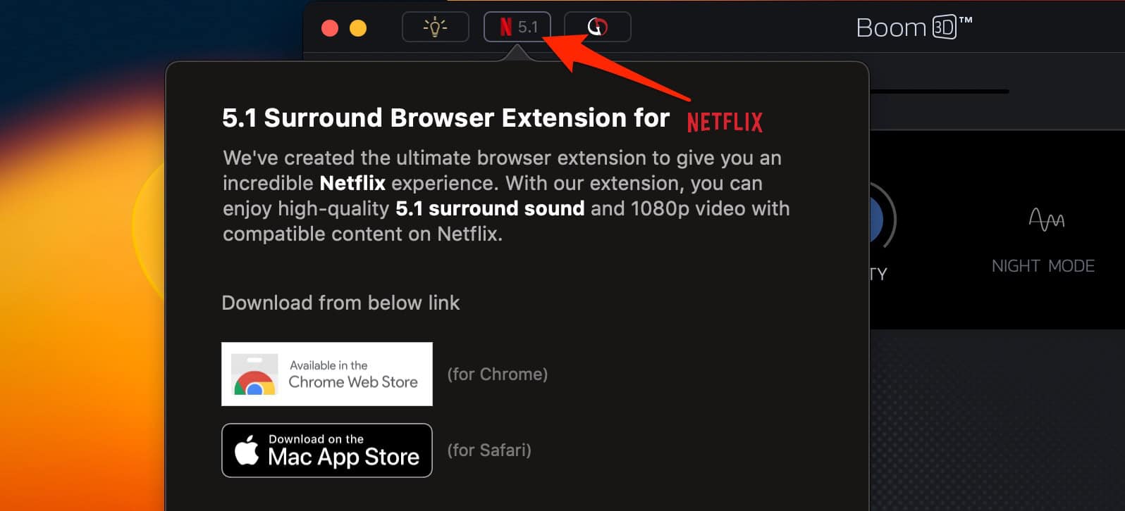 Download the browser extensions for Netflix in the Boom3D app