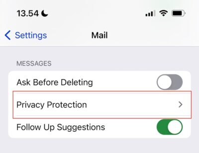 Go to Privacy Protection when you're in the Mail app