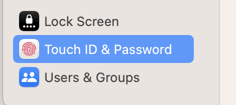 Select Touch ID and Password in System Settings on your Mac