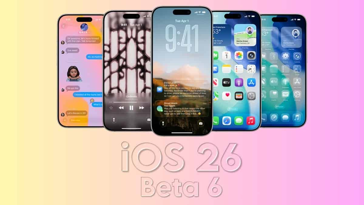 Apple Releases iOS 26 Beta 6 for iPhone to Developers