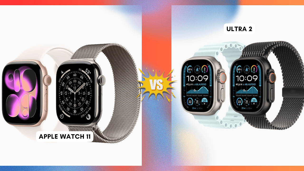Apple Watch 11 vs Ultra 2: Which Apple Watch Should You Buy?