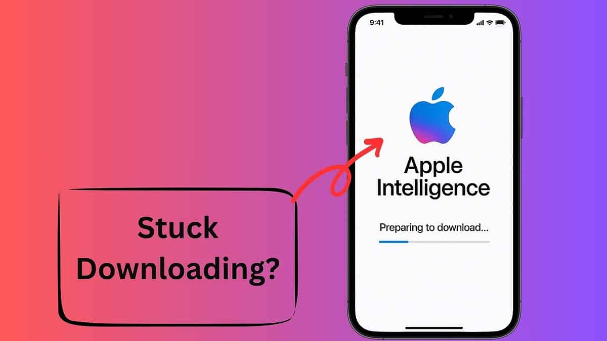 Fix Apple Intelligence Stuck Downloading on iPhone or iPad