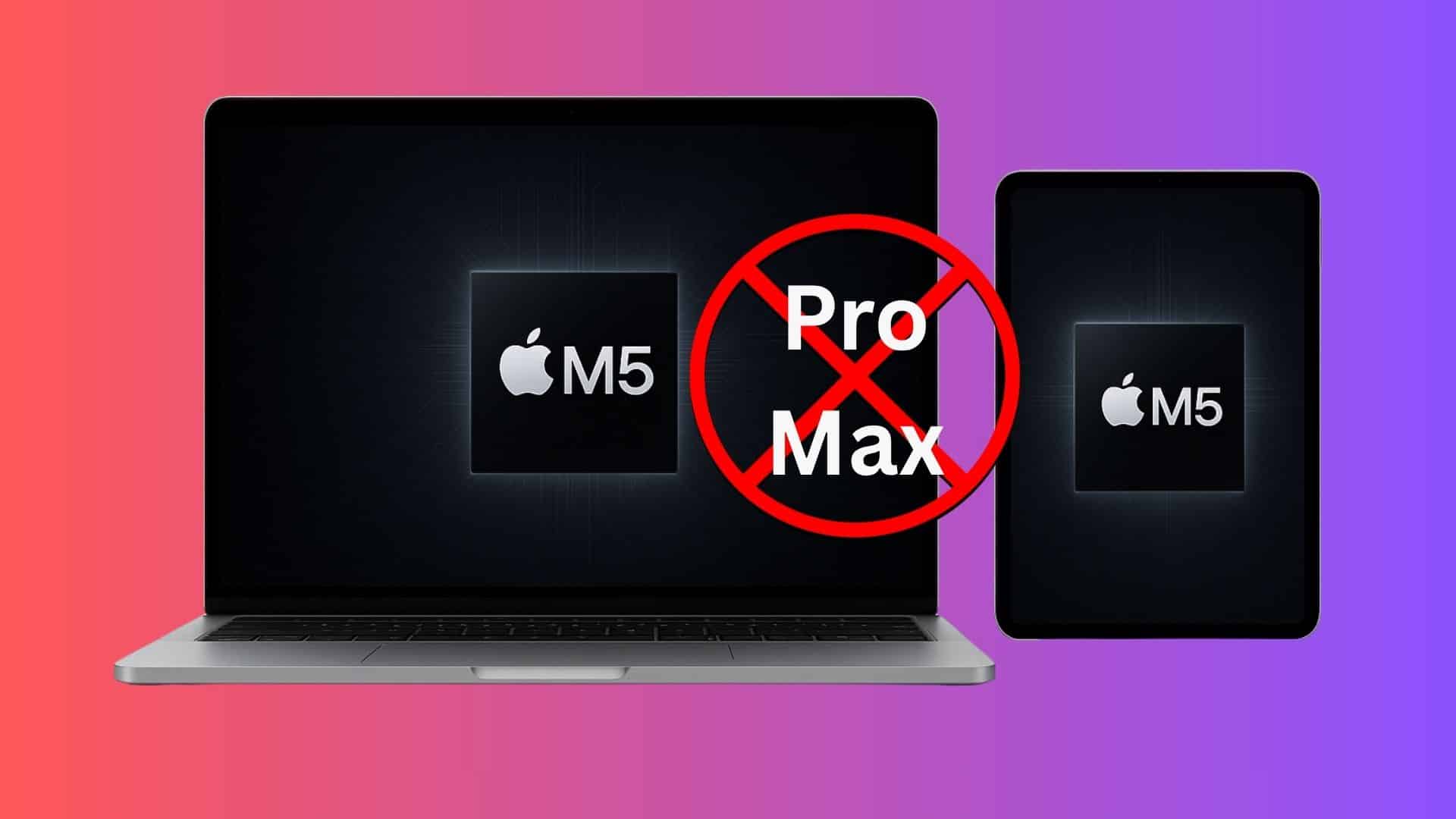 La puce M5 d’Apple pourrait marquer la fin de l’ère Pro et Max