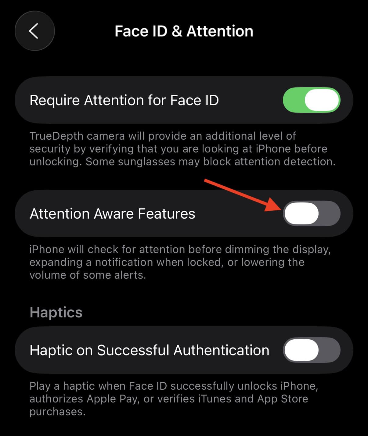 Turn off attention aware feature in iOS
