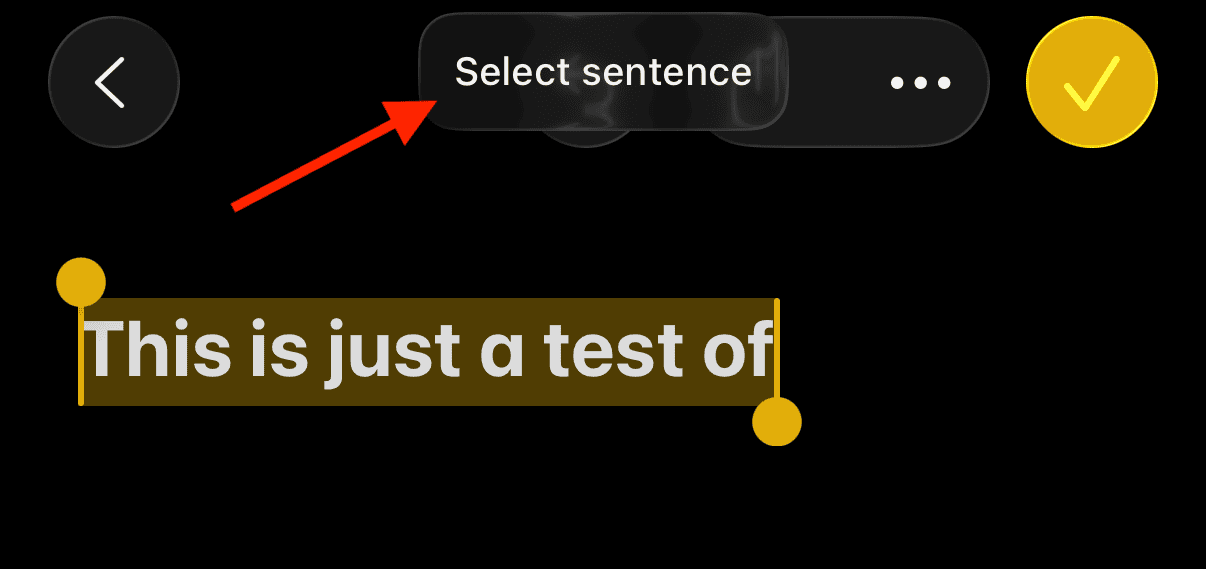 Using Voice Control Dictation Mode to select a sentence