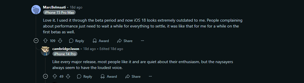 Two Reddit comments on iOS 26: one user praises the update and says iOS 18 feels outdated; another notes that enthusiastic users are often quieter than critics.