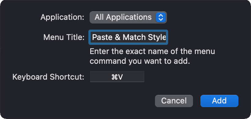 macOS System Settings window for creating a keyboard shortcut, “Paste & Match Style” is entered in the Menu Title field with ⌘V assigned as the shortcut.