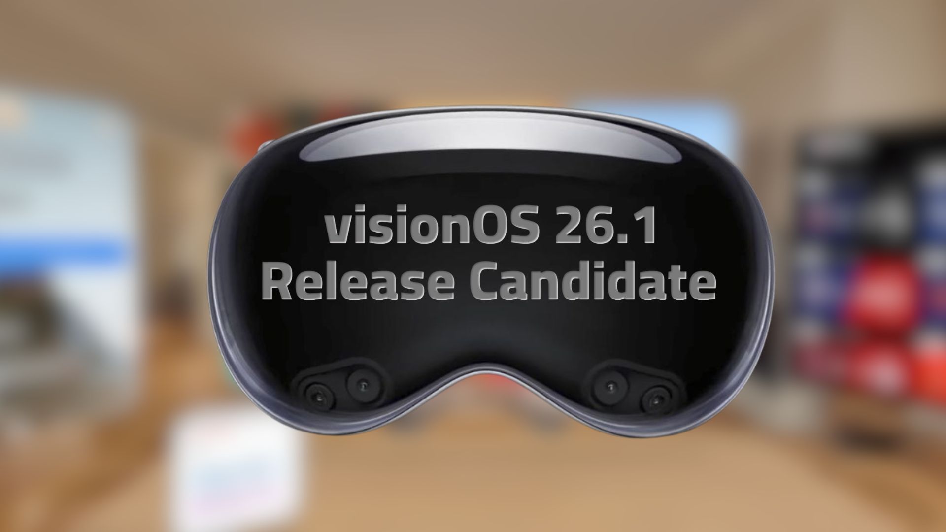 visionOS 26.1 RC now live for Apple Vision Pro testers