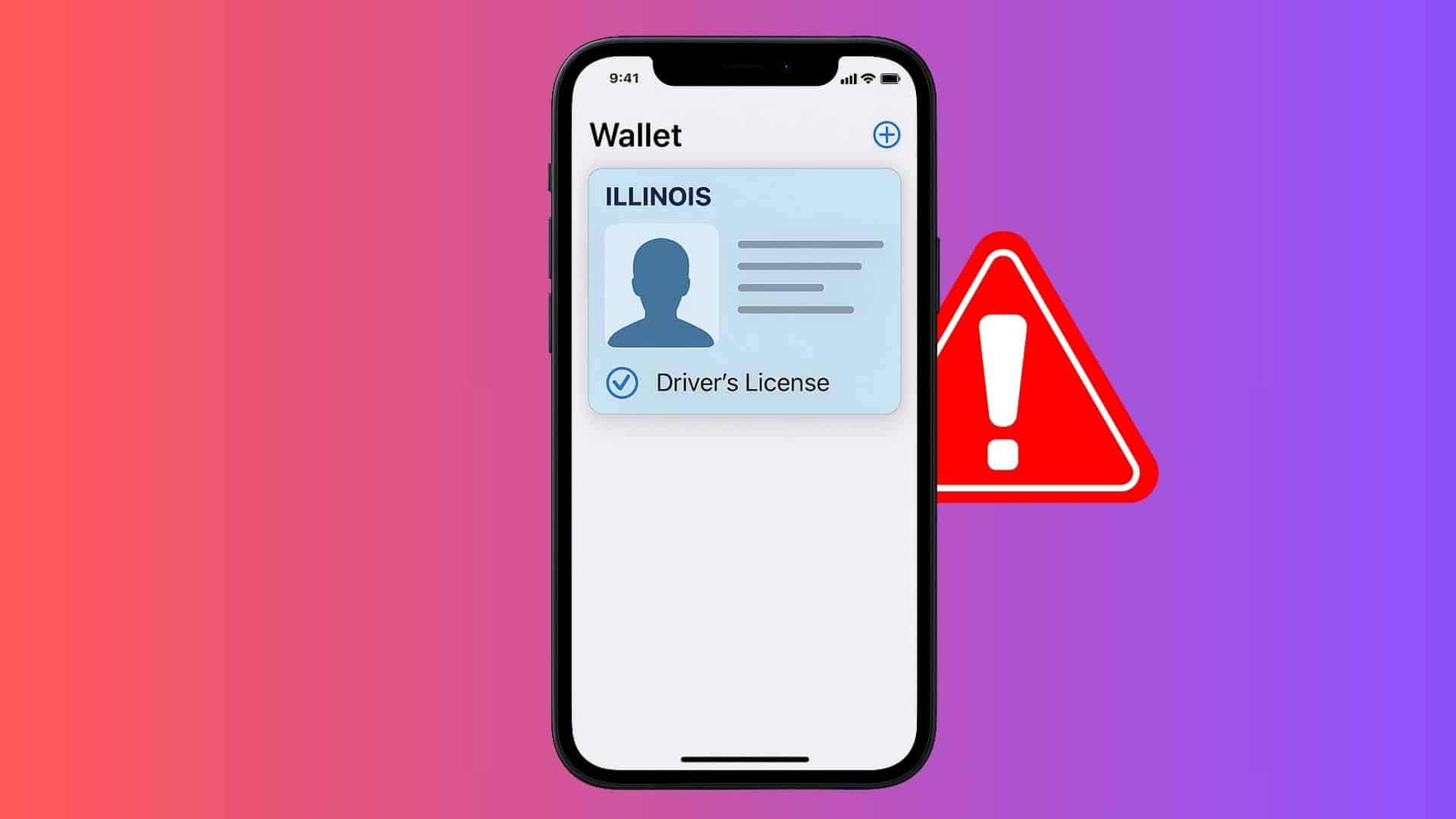 Fix: Can’t Add Illinois Driver’s License to Apple Wallet