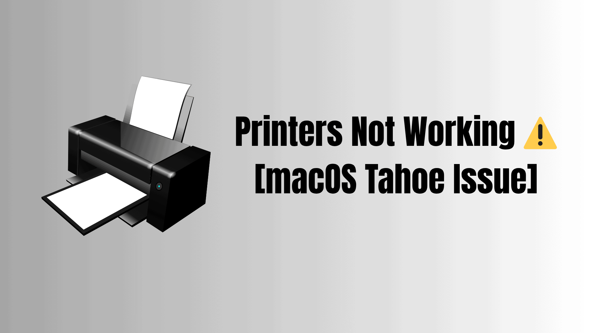 Fix: Printers Not Working macOS Tahoe