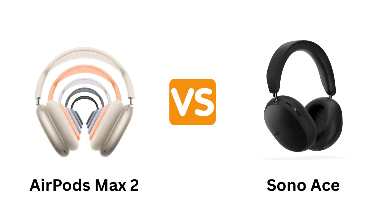 Sonos Ace vs. AirPods Max 2: The Audiophile’s Verdict on the 2026 Headphone Wars