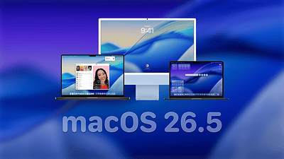 macOS 26.5 Beta 1 Released and Developers can Install it Now