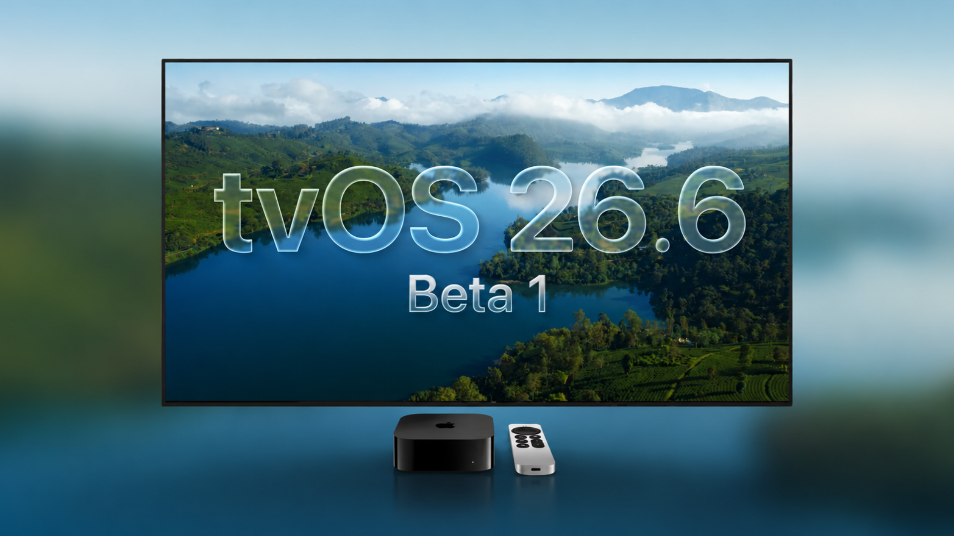 Apple Releases First tvOS 26.6 Developer Beta for Apple TV