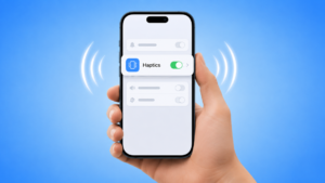 What Is Haptics on iPhone? Everything You Need to Know in 2026