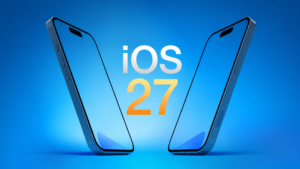 iOS 27 Supported iPhones: Here’s the Latest Leak