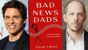 James Marsden Will Lead Bad News Dads Comedy Series On Apple TV