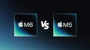 M5 vs. M6 Buyer’s Guide: Which Apple Chip Should You Choose?