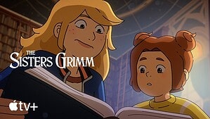 The Sisters Grimm Stagione 2: cosa rivela il nuovo trailer di Apple TV prima della premiere di ottobre